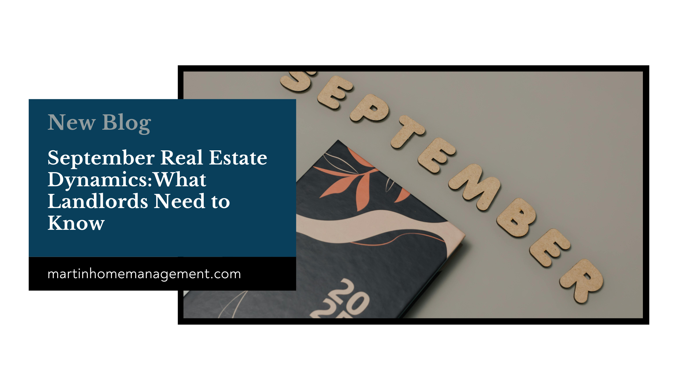 September Real Estate Dynamics:What Landlords Need to Know